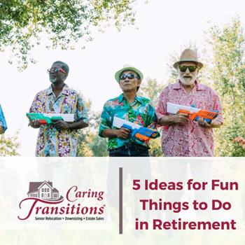 5 Ideas for Fun Things to Do in Retirement
